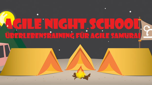 Agile Night School - Überlebenstraining für agile Samurai