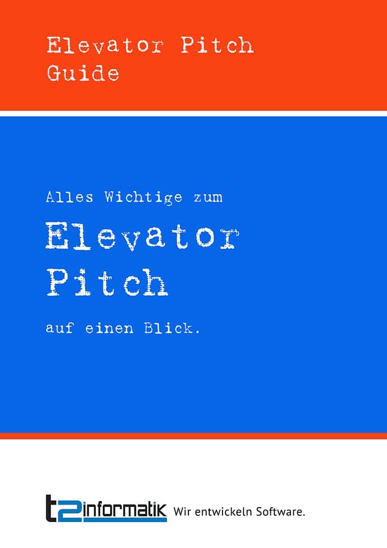 Elevator Pitch Guide - Downloads - t2informatik